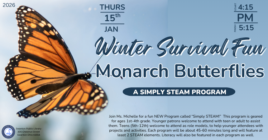 Simply STEAM for grades K-4 - Winter Survival Fun: Monarch Butterflies