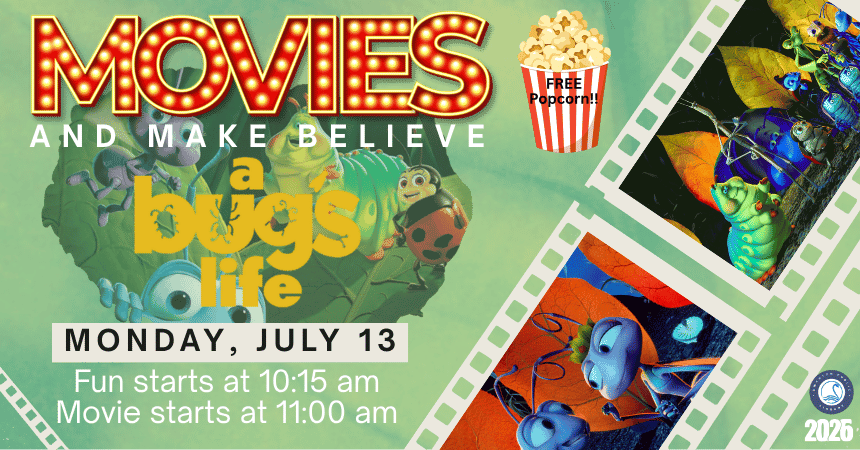 Movies and Make Believe: A Bug's Life
