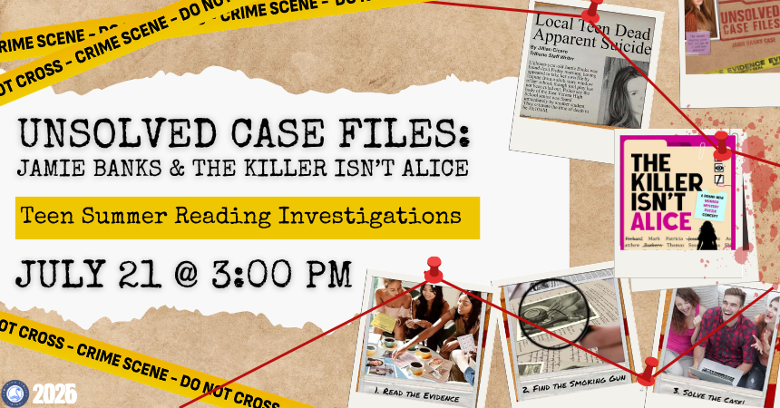 Unsolved Case Files for Teens