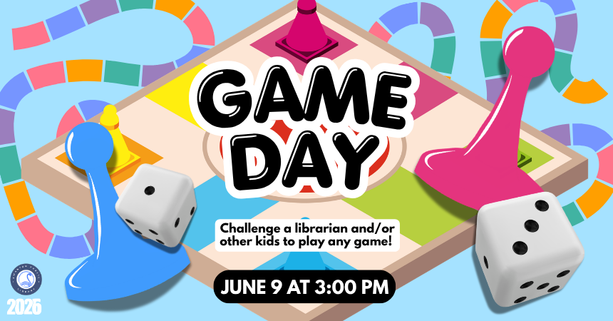 Game Day (all ages)