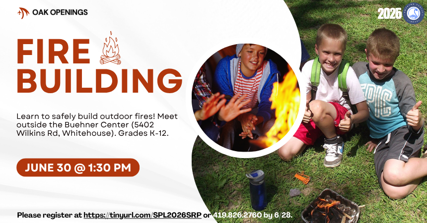 Fire Building at Oak Openings