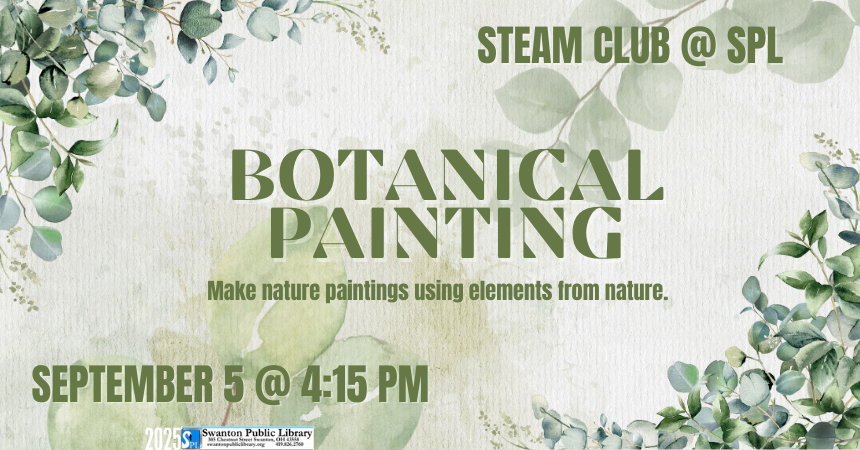 STEAM Club for grades K-12 - Botanical Painting