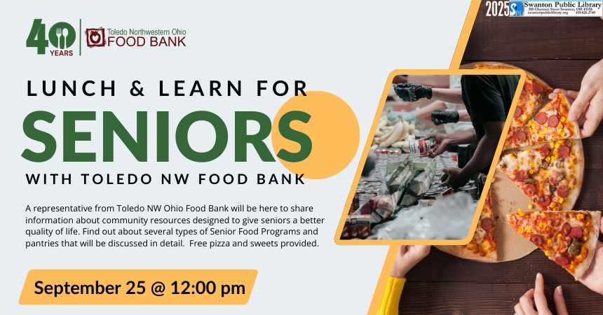 Lunch & Learn for Seniors with Toledo NW Ohio Food Bank 