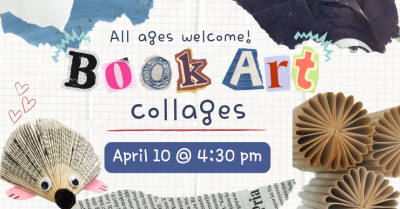 Book Art Collages for all ages 