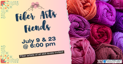 Fiber Arts Fiends (adults)
