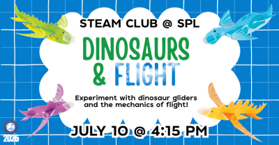 STEAM Club: Dinosaurs & Flight