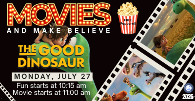 Movies and Make Believe: The Good Dinosaur