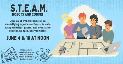 STEAM Club: Robots and Coding (all ages)