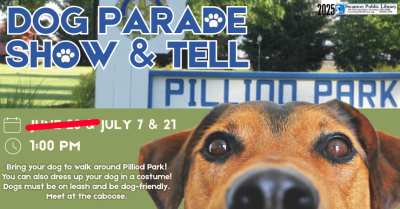 Dog Parade Show & Tell at Pilliod Park (all ages)