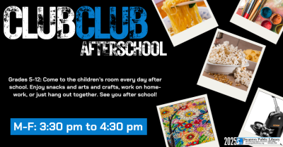 Club Club Afterschool for Grades 5-12