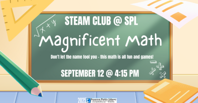 STEAM Club for grades K-12 - Magnificent Math