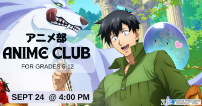 Anime Club for grades 5-12